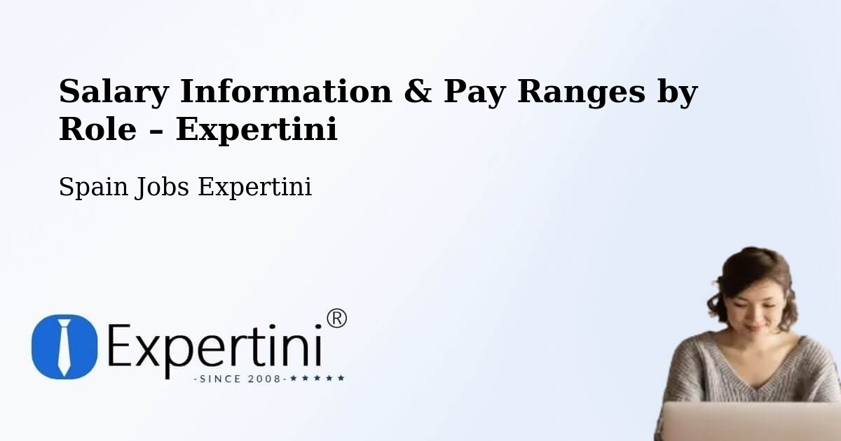 Salary Information & Pay Ranges – Boiro - Boiro, Spain Jobs Expertini